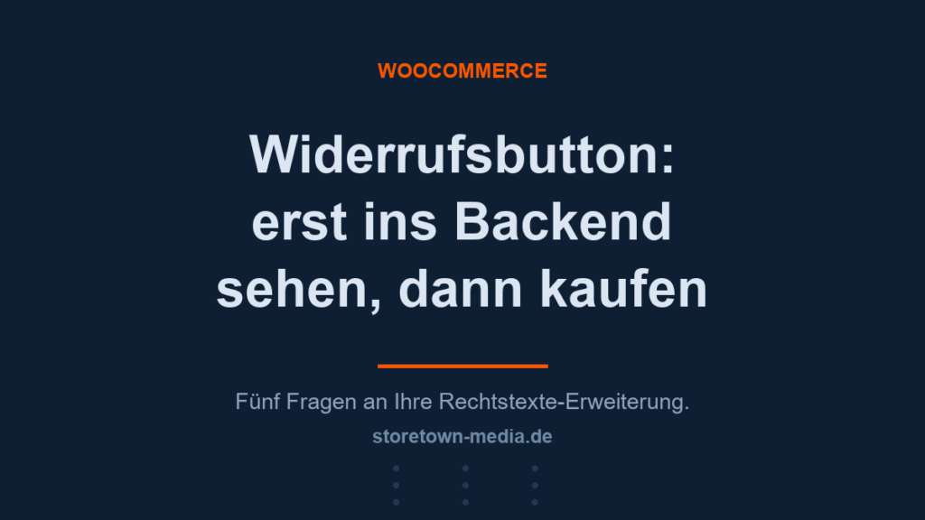 Widerrufsbutton in WooCommerce umsetzen: Pflicht seit Juni 2026