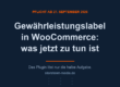 Gewaehrleistungslabel in WooCommerce: Pflicht ab 27. September 2026
