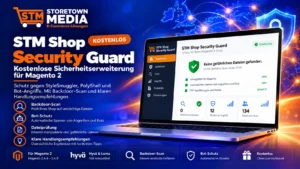 STM Shop Security Guard: kostenlose Magento 2 Security Extension mit Backdoor-Scan, Bot-Schutz und Dateiprüfung